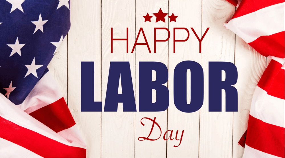 Happy Labor Day!