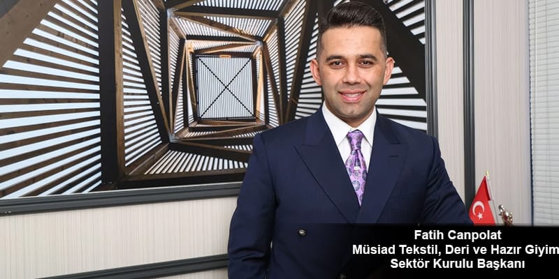 MÜSİAD, Tekstil İhracatını Artıracak Yol Haritasını Açıkladı