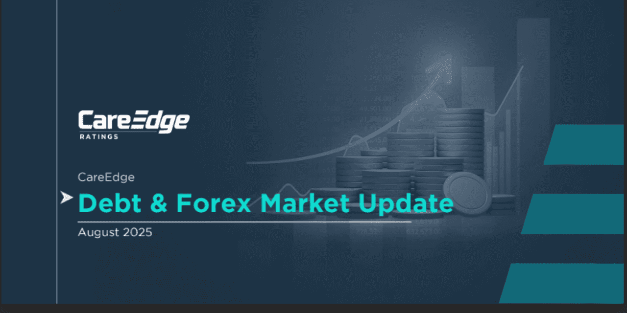 Debt &amp; FX Market Update: Inflation, Yields &amp; Rupee Trends